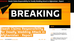 快讯！IS宣称对阿富汗婚礼爆炸袭击负责